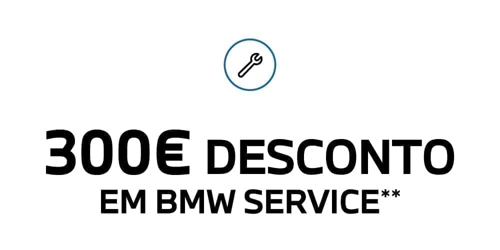 300 euros no desconto BMW Service