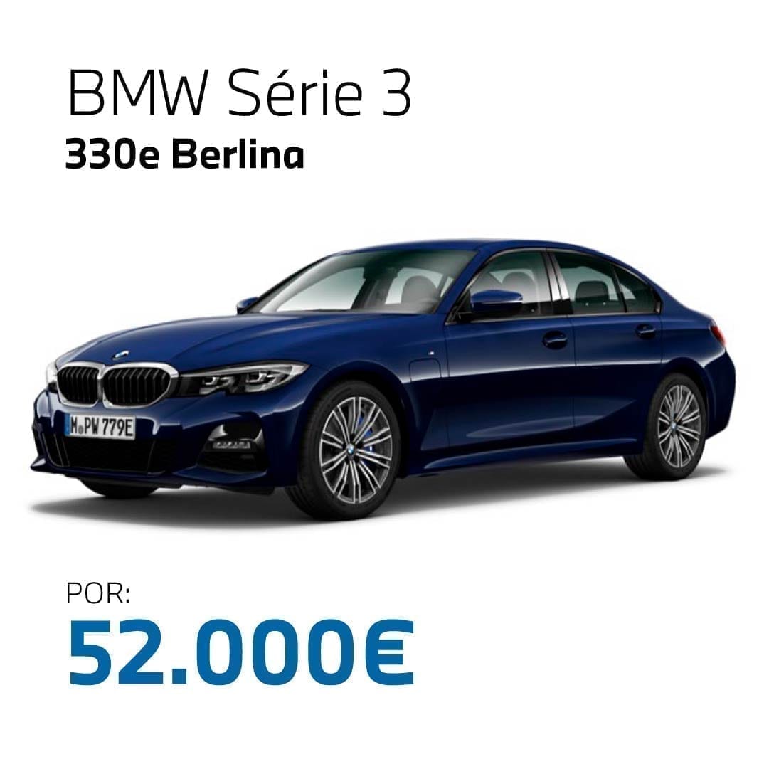 BMW Série 3 330e Berlina a partir de 52 mil euros